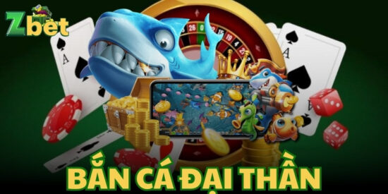 Bắn cá Đại Thần